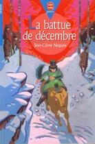Couverture du livre « La battue de decembre » de Nogues-J.C aux éditions Le Livre De Poche Jeunesse