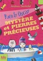 Couverture du livre « Rico et Oscar t.3 ; mystère et pierres précieuses » de Andreas Steinhofel aux éditions Gallimard-jeunesse