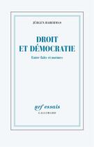 Couverture du livre « Droit et démocratie : entre faits et normes » de Jurgen Habermas aux éditions Gallimard