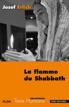Couverture du livre « La flamme du Shabbat » de Joseph Erlich aux éditions Cnrs