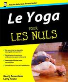 Couverture du livre « Yoga pour les nuls » de Feuerstein/Payne aux éditions First