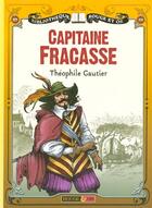 Couverture du livre « Capitaine fracasse » de Theophile Gautier aux éditions Rouge Et Or