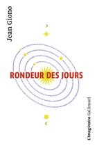 Couverture du livre « Rondeur des jours » de Jean Giono aux éditions Gallimard