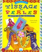 Couverture du livre « Tissage de perles avec un metier » de Christine Hooghe et Natacha Seret aux éditions Fleurus