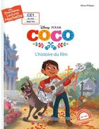 Couverture du livre « Mes premières lectures - CE1 je sais déjà lire ; Coco ; l'histoire du film » de Philippe Mona aux éditions Hachette Enfants