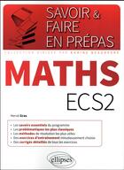 Couverture du livre « Mathematiques ecs2 » de Gras Herve aux éditions Ellipses