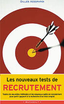 Couverture du livre « Les Nouveaux Tests De Recrutement » de Gilles Azzopardi aux éditions Marabout
