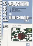 Couverture du livre « PAES ; UE1 biochimie t.2 ; QCM » de E Baron et S Clerc aux éditions Vernazobres Grego