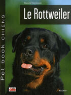 Couverture du livre « Rottweiller » de Franck Haymann aux éditions Artemis