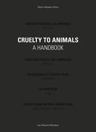 Couverture du livre « Cruelty to animals » de Vivien Le Jeune Durhin aux éditions Requins Marteaux