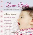 Couverture du livre « Dear Baby GIFT » de Corzine Chaz aux éditions Howard Books