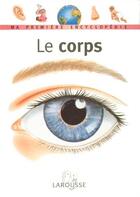 Couverture du livre « Le corps » de Wessels aux éditions Larousse