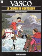 Couverture du livre « Vasco T.8 ; le chemin de Montségur » de Gilles Chaillet aux éditions Lombard
