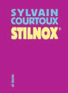 Couverture du livre « Stillnox ® » de Sylvain Courtoux aux éditions Al Dante