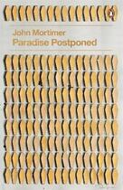 Couverture du livre « Paradise postponed » de John Mortimer aux éditions Adult Pbs