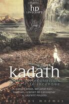 Couverture du livre « Kadath, quatre quêtes oniriques de la cité inconnue » de  aux éditions Mnemos