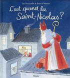 Couverture du livre « C'est quand la Saint-Nicolas ? » de Annick Masson et Luc Foccroulle aux éditions Mijade