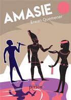 Couverture du livre « Amasie » de Erwan Quemener aux éditions Persee