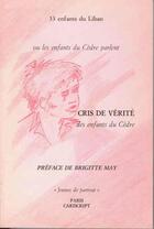 Couverture du livre « Cris de vérité des enfants du cèdre » de Brigitte May aux éditions Cariscript