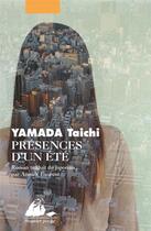Couverture du livre « Présences d'un été » de Taichi Yamada aux éditions Picquier