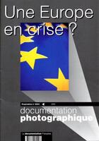 Couverture du livre « Une Europe en crise ? » de La Documentation Fra aux éditions Documentation Francaise