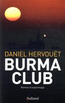 Couverture du livre « Burma club » de Daniel Hervouet aux éditions Balland