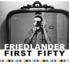 Couverture du livre « Friedlander first fifty » de Friedlander Lee/Roma aux éditions Powerhouse