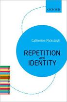 Couverture du livre « Repetition and Identity: The Literary Agenda » de Catherine Pickstock aux éditions Oup Oxford