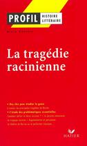 Couverture du livre « La tragédie racinienne » de Alain Couprie aux éditions Hatier