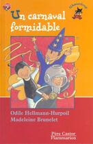 Couverture du livre « Un carnaval formidable » de Odile Hellmann-Hurpo aux éditions Pere Castor