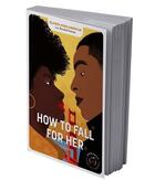 Couverture du livre « How to fall for her : tomber » de Elodie-Aude Arnolin aux éditions Nisha Et Caetera