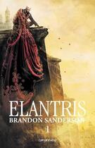 Couverture du livre « Elantris t.1 ; chute » de Brandon Sanderson aux éditions Calmann-levy