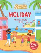 Couverture du livre « HOLIDAY STICKER ACTIVITY BOOK » de Steven Wood aux éditions Scholastic