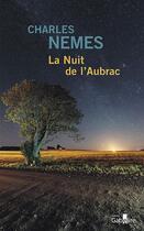Couverture du livre « La nuit de l'Aubrac » de Charles Nemes aux éditions Gabelire
