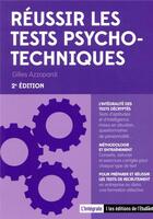 Couverture du livre « Réussir les tests psychotechniques (2e édition) » de Gilles Azzorpardi aux éditions L'etudiant