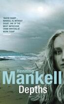 Couverture du livre « Depths » de Henning Mankell aux éditions Random House Digital