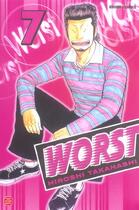 Couverture du livre « Worst T.7 » de Hiroshi Takahashi aux éditions Generation Comics