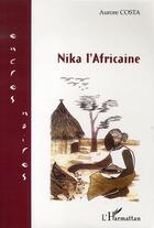 Couverture du livre « Nika l'africaine » de Chandok Singh aux éditions L'harmattan