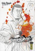 Couverture du livre « Ushijima, l'usurier de l'ombre Tome 4 » de Shohei Manabe aux éditions Kana