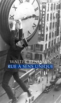 Couverture du livre « Sens unique » de Walter Benjamin aux éditions Allia