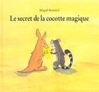 Couverture du livre « Le secret de la cocotte magique » de Magali Bonniol aux éditions Ecole Des Loisirs