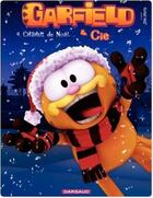 Couverture du livre « Garfield & Cie Tome 4 : chahut de Noël » de Jim Davis aux éditions Dargaud