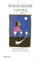 Couverture du livre « Haggadah » de Gerard Garouste et Marc-Alain Ouaknin aux éditions Assouline