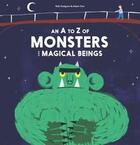 Couverture du livre « An a-z of monsters and magical beings » de Rob Hodgson aux éditions Laurence King