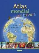 Couverture du livre « Atlas mondial des enfants » de  aux éditions Casterman