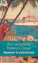 Couverture du livre « Repenser le colonialisme » de Frederick Cooper et Ann Laura Stoler aux éditions Editions Payot