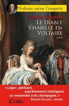 Couverture du livre « Le diable s'habille en Voltaire » de Frederic Lenormand aux éditions Jc Lattes