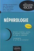 Couverture du livre « Nephrologie - 3e edition » de College U. aux éditions Ellipses