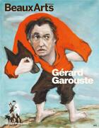 Couverture du livre « Gérard Garouste au Centre Pompidou » de  aux éditions Beaux Arts Editions