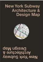 Couverture du livre « New york subway architecture & desing map » de Sandra Bloodwort aux éditions Blue Crow Media